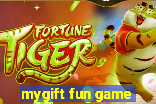 mygift fun game